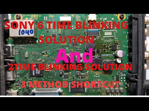 SONY KLV-40R452A 6 TIME BLINK/SONY KLV-40R452A 2 TIME BLINKING SOLUTION STEP BY STEP VIDEO