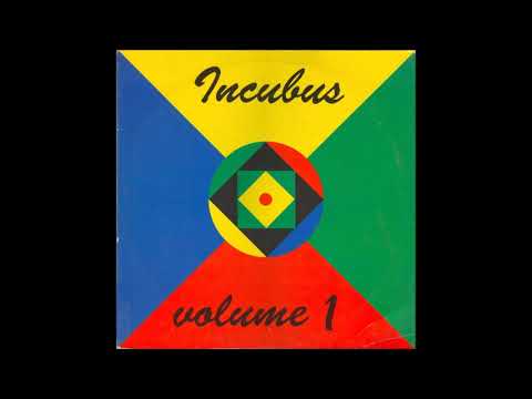 Incubus — Incubus Volume 1   The Soul