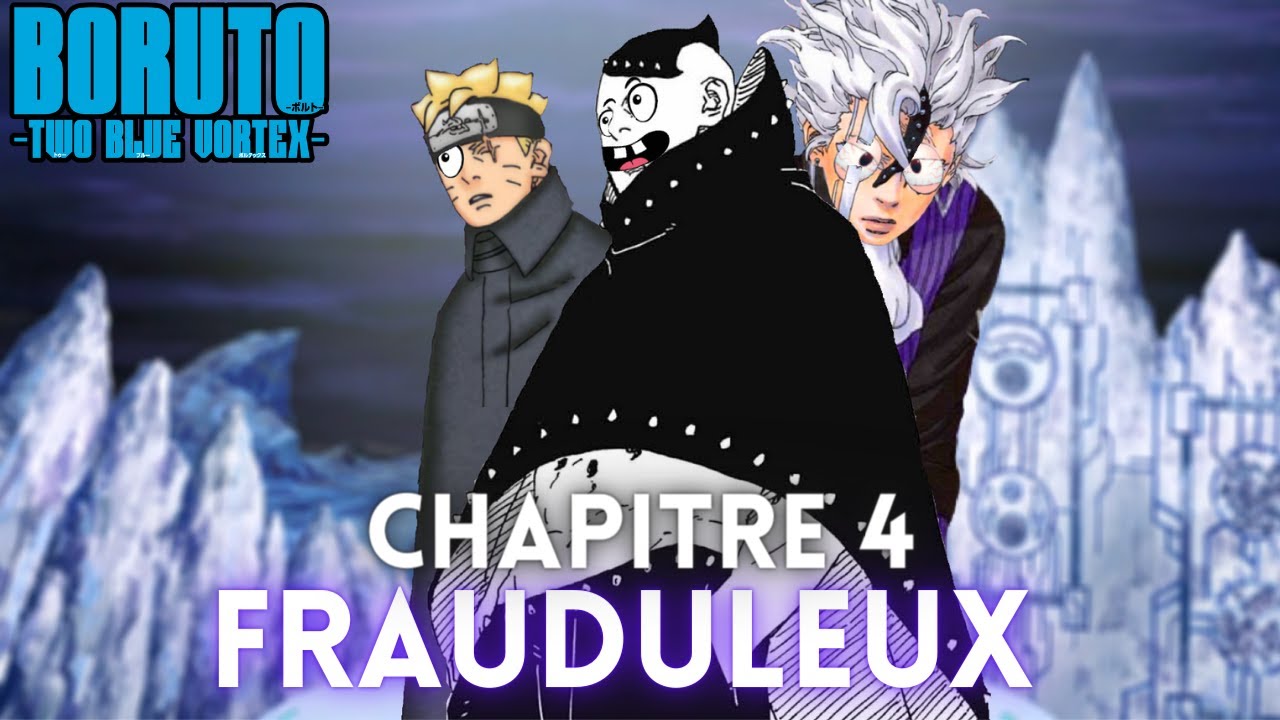 Boruto Two Blue Vortex Chapitre 4: Un Désastre.. - YouTube