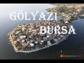 Gölyazı Köyü Bursa 'dan En Güzel Kareler