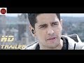 AIyaary Trailer Neeraj Pandey Sidharth Malhotra Manoj Bajpayee AIyaary Trailer Neeraj Pandey Sidharth Malhotra Manoj Bajpayee