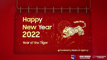 Project Video: Happy New Year 2022 - Năm mới 2022 | Year of the tiger