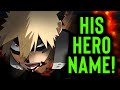 FINALLY! BAKUGO'S HERO NAME REVEALED! - My Hero Academia