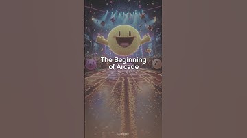 History: The Beginning of Arcade