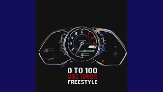 0 To 100 (Freestyle)