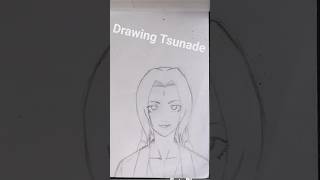 DRAWING TSUNADE #anime #art #naruto #shorts #song#drawingtutorial