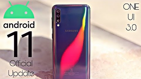 Samsung Galaxy A50 Official Android 11 Update