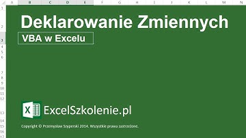 Deklarowanie Zmiennych - VBA w Excelu 2013 / 2010