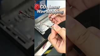 CO₂ Laser Wire Stripping Machine | Clean Insulation Removal, No Nicks#lasercutting