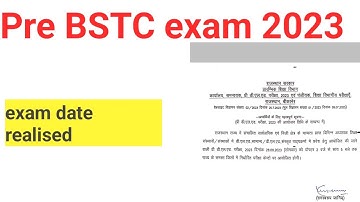 Pre BSTC exam 2023 exam date realised|pre d.el.ed exam date 2023