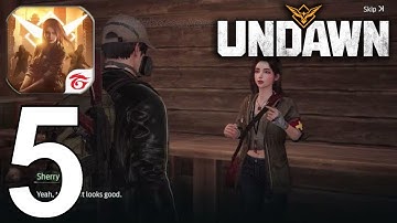 Garena Undawn Part 5 Gameplay Walkthrough Android IOS PC