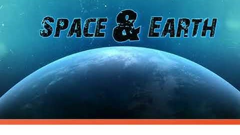 Excel 7 module 4 Space & Earth