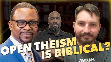 Michael Holloway Vs Zachary Enyart: Is Open Theism Biblical? EP 269
