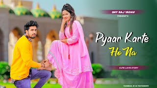 Pyaar Karte Ho Na | Jitna Marte Hai Tumpe | Cute Crush Love Story | Stebin Ben | Latest Hindi Songs