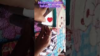 money hamper for rakshabandhan / cash hamper for lovely sisters #shorts #moneyhamper