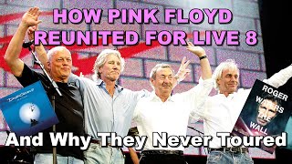 How Pink Floyd Reunited for Live 8 - And Why They Never Toured