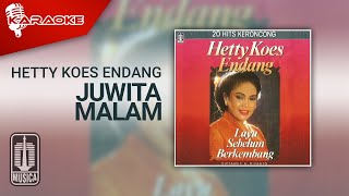 Hetty Koes Endang - Juwita Malam (Official Karaoke Video)