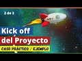 EJEMPLO de la Presentación del KICK OFF o Lanzamiento del Proyecto 🚀 CASO PRÁCTICO +Plantilla GRATIS