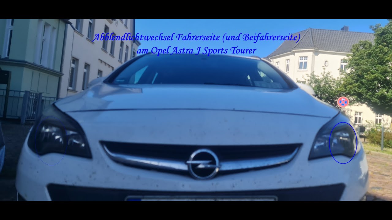 Opel Astra J Sports Tourer Heckwischer Wechseln Opel Astra J Sports Tourer Abblendlicht Fahrerseite wechseln - YouTube