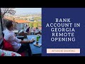 Georgia Offshore Bank Account Remote Opening - No CRS & High-Yield Savings Account