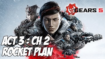 Gears 5 Gameplay Walkthrough (Part 11) - Act 3 Ch 2 : Rocket Plan (No Commentary)