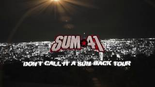 Sum 41 - Don't Call It A Sum Back Tour (Vol 1)