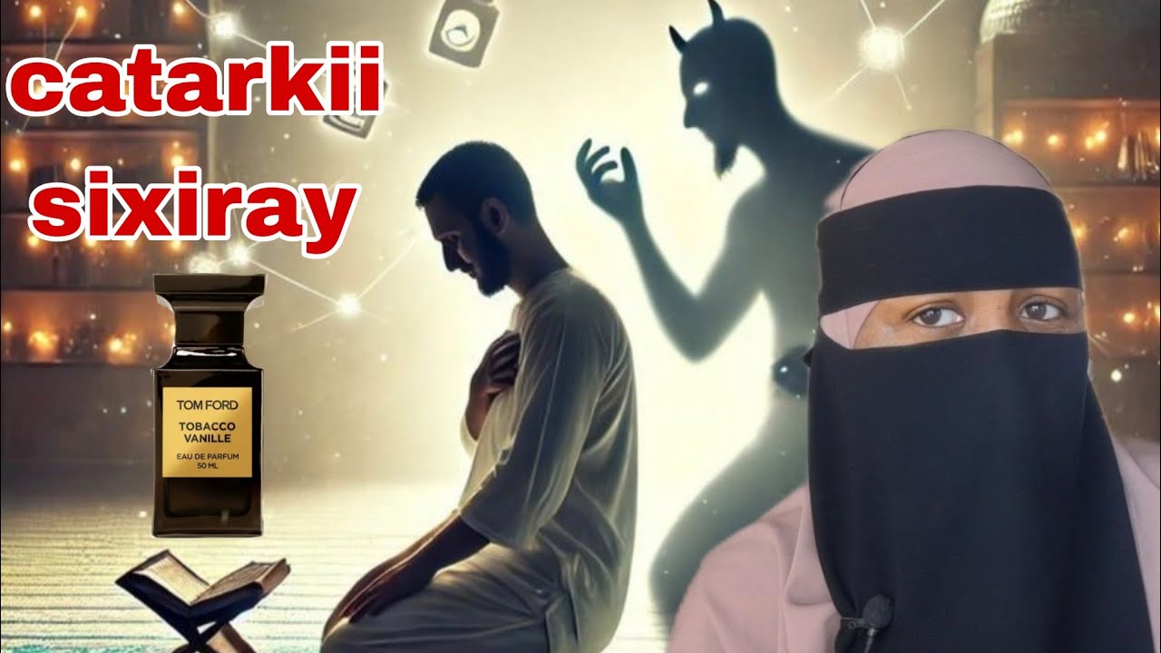 #QISO   CATARKII SIXIRKA  MARKU MARSADAY AYA CAAFIMAAD UGU DAMBEYSAY!@canabchannel1