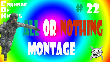 COK- AoN Montage #22 ( mw3 All or Nothing ) w/E-dubble HD