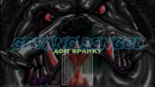 Yang Kalian Cari !!! Dj Goyang Senggol - Adit Sparky Nwrmxx 2K22💥💥