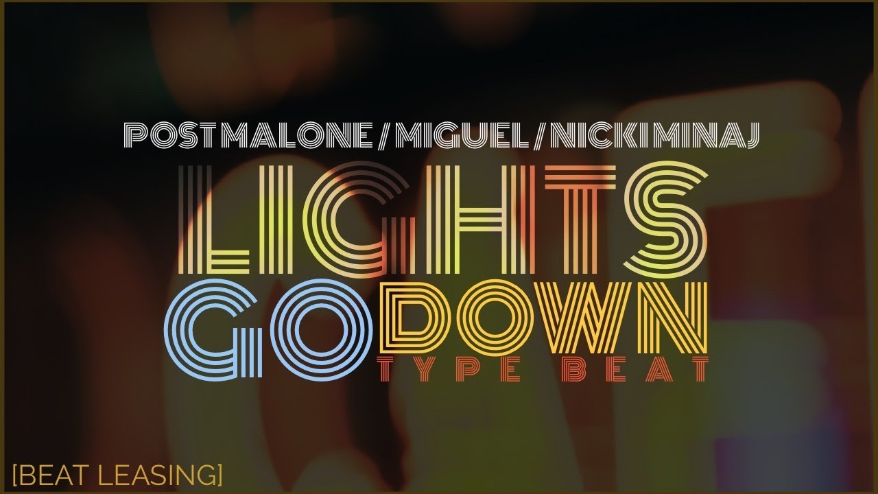 [ FREE ] POST MALONE x MIGUEL Type Beat 2018 - "LIGHTS GO DOWN" | Free Type Beat | Instrumental