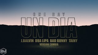 J. Balvin ft. Dua Lipa, Bad Bunny y Tainy - UN DIA (ONE DAY) (Version Cumbia) Dj Kapocha