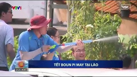 Tết Boun Pi May (Tết Té nước) tại Lào || Cửa sổ ASEAN