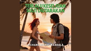 Terlalu Keselatan Sulit Diutarakan