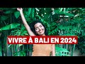 Vivre  bali en 2024  les plus et les moins la suite