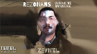 Zeyn'el - Daha Senden Gayrı Aşık Mı Yoktur (Official Audio)