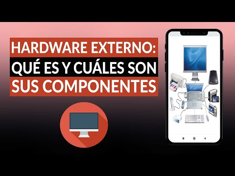 HARDWARE EXTERNO: Qué es y cuáles son sus componentes - Guía definitiva