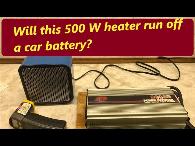 Does the Amazon Basics 500W Heater work on an 800W Inverter and 12V car  battery? - YouTube