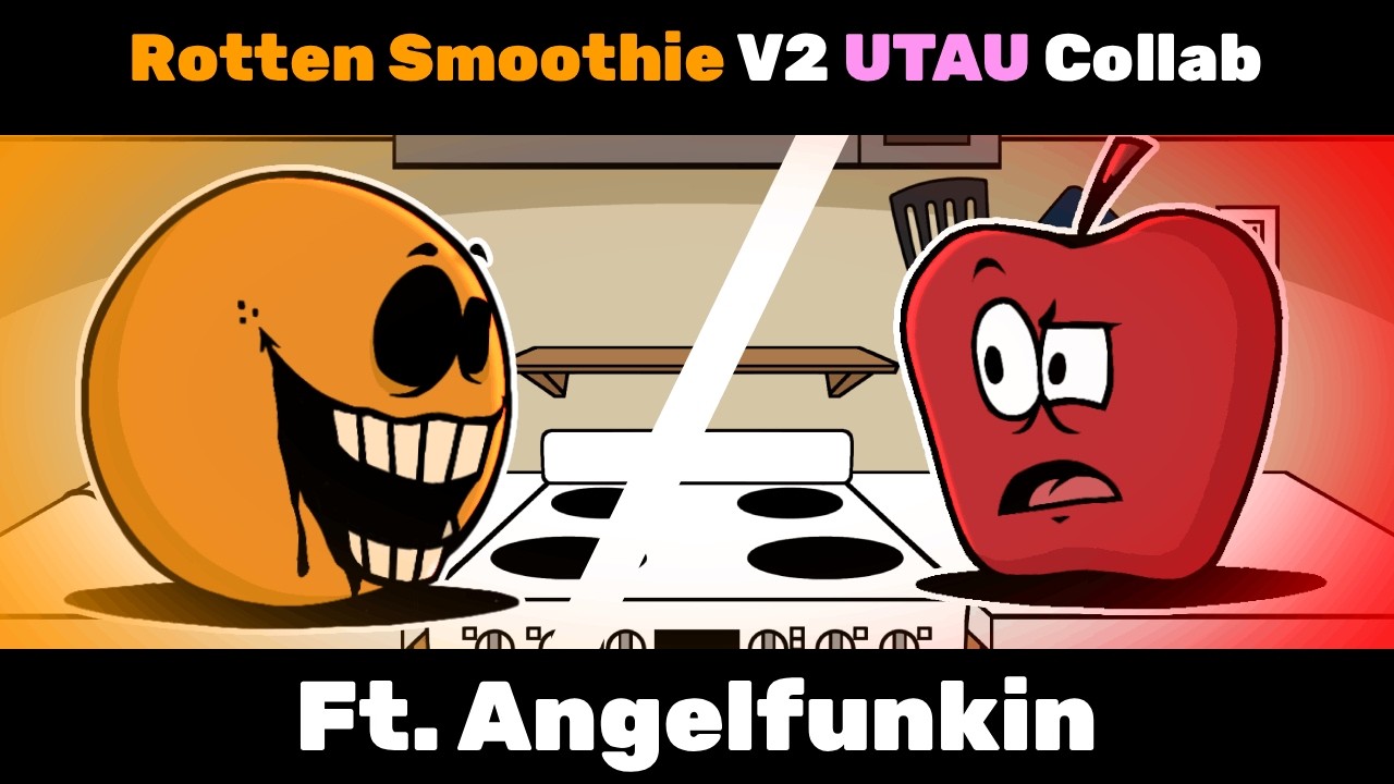 Rotten Smoothie V2 UTAU Collab (Ft. @AngelFunkin) | The Amazing Grace: Annoying Orange