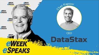 DataStax CEO Chet Kapoor on Real Time Data