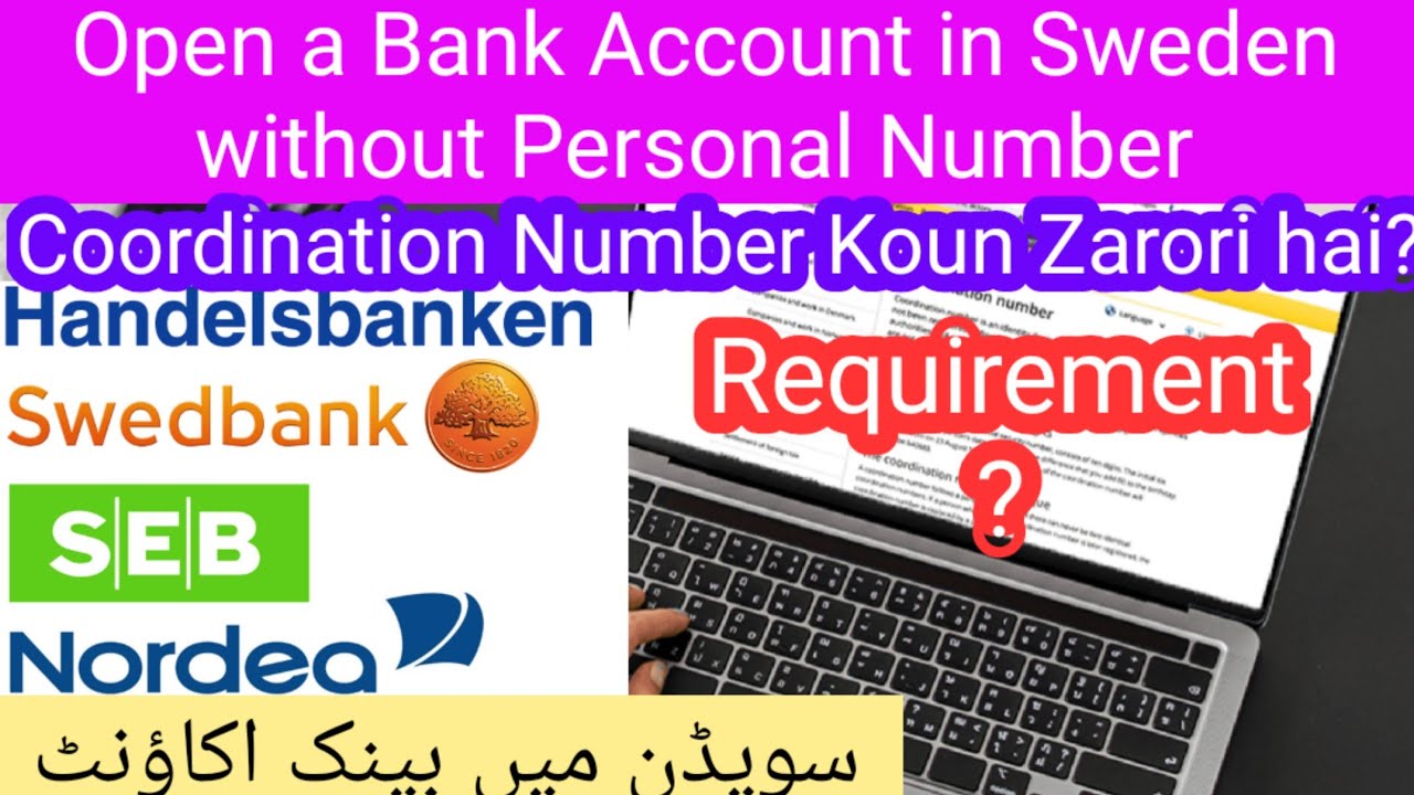 Open A Bank Account In Sweden Without Personal Number How To Open A Open A Bank Account In Sweden Without Personal Number How To Open A
