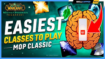 EASIEST Classes in MOP! Mists of Pandaria PvP TIER LIST