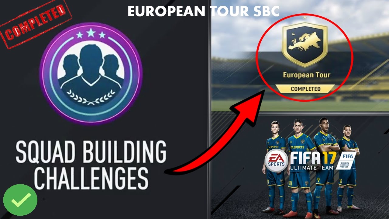 FIFA 17 EUROPEAN TOUR SBC - CHEAPEST METHOD (NO LOYALTY)