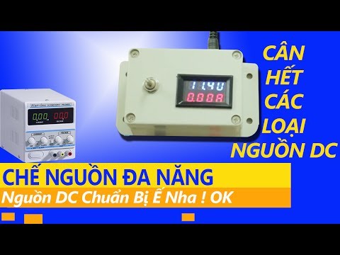 Video DIY #12 | CHẾ NGUỒN ĐA NĂNG 3-24V DC | AE xem kém gì... - youtube