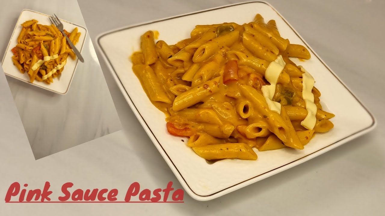 Creamy Pink Sauce Pasta Recipe/Restaurant Style Pink Sauce Pasta YouTube