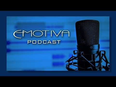 Emotiva Audio Podcast 10.06.2022