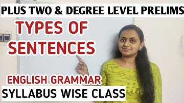 PSC ENGLISH 💥 SENTENCES EASYയായി പഠിക്കാം | TYPES OF SENTENCES |12th & DEGREE LEVEL PRELIMS SPECIAL