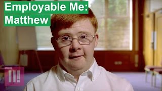 Employable Me - Matthew