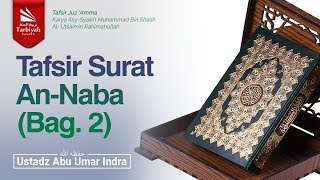 Tafsir Surat An-Naba-2 (Tafsir Juz 'Amma)