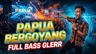 DJ PAPUA BERGOYANG - JEDAG JEDUG VIRAL 2026 (FULL BASS GLERR!)