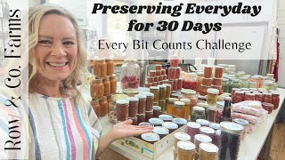 Preserving Everyday for 30 Days #everybitcountschallenge